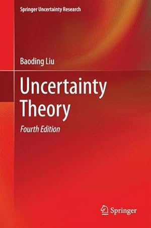 Bild des Verkufers fr Uncertainty Theory zum Verkauf von AHA-BUCH GmbH