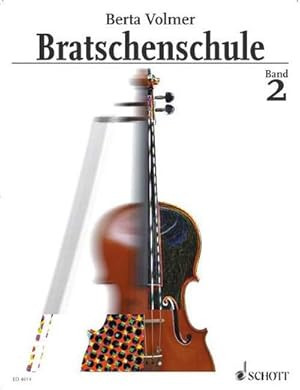 Bild des Verkufers fr Bratschenschule : Band 2. Viola. zum Verkauf von AHA-BUCH GmbH