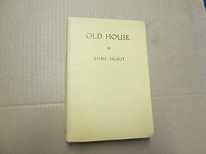 Bild des Verkufers fr Old House zum Verkauf von Goldstone Rare Books