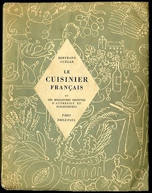 Image du vendeur pour Le Cuisinier Franais ou les Meilleures Recettes D'Autrefois et D'Aujourd'hui mis en vente par Pazzo Books