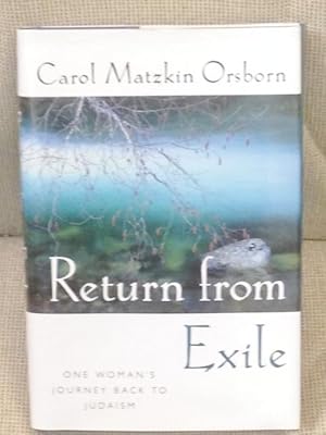 Seller image for Return from Exile, One Woman's Journey Back to Judaism for sale by My Book Heaven