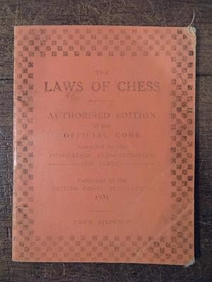 The Law of Chess. Authorised Edtion of the Official Code