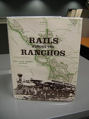 Bild des Verkufers fr Rails Across the Ranchos zum Verkauf von Empire Books
