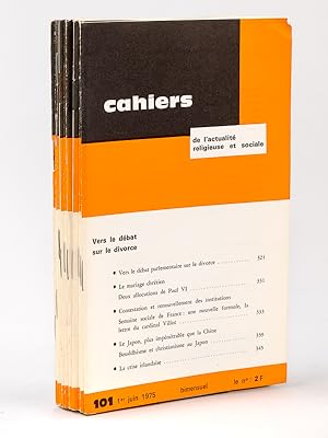 Seller image for Cahiers de l'Actualit Religieuse et Sociale ( 1er semestre 1975 - complet : 10 numros ) : n 91 Prendra-t-on au srieux la lutte contre la faim ? n 92 Rconciliation dans l'glise ; 93 Dossier A. Soljenitsyne ; 94 Dossier L'exprience du croyant ; 95 Quand vient l'heure de mourir ; 96 La politique familiale ; 97-98 Loi sur le divorce et pratique chrtienne de la politique ; 99 Andr Manaranche , l'idologie et l'aveu ; 100 Quand l'aptre Paul parle aux Eglises ; 101 Vers le dbat sur le divorce for sale by Librairie du Cardinal