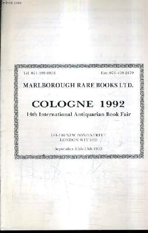 Bild des Verkufers fr CATALOGUE DE LA LIBRAIRIE MARLBOROUGH RARE BOOKS LTD - COLOGNE 1992 14TH INTERNATIONAL ANTIQUARIAN BOOK FAIR. zum Verkauf von Le-Livre