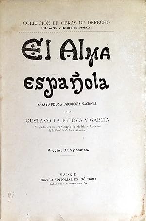 Bild des Verkufers fr EL ALMA ESPAOLA. ENSAYO DE UNA PSICOLOGA NACIONAL zum Verkauf von Ziggurat Libros