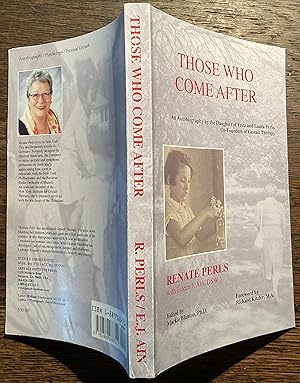 Those Who Come After - An Autobiography