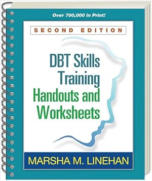 Seller image for DBT Skills Training Handouts and Worksheets, Second Edition, (Spiral-Bound Paperback) (Paperback) for sale by Grand Eagle Retail