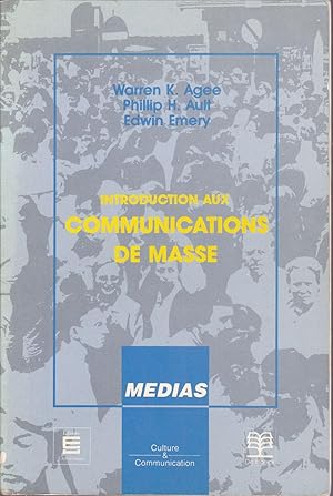 Image du vendeur pour Introduction aux communications de masse. mis en vente par Librairie  la bonne occasion