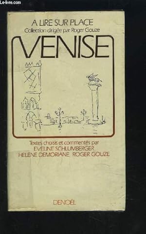 Imagen del vendedor de VENISE - COLLECTION A LIRE SUR PLACE. a la venta por Le-Livre