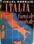 Imagen del vendedor de ITALIA fuera de combate a la venta por Laila Books