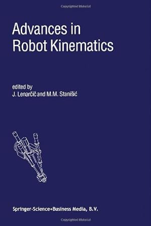 Image du vendeur pour Advances in Robot Kinematics mis en vente par Modernes Antiquariat an der Kyll