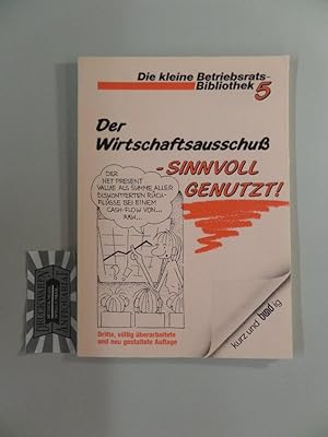 Seller image for Der Wirtschaftsausschuss - sinnvoll genutzt!. for sale by Druckwaren Antiquariat