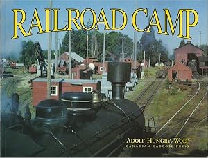 Imagen del vendedor de Railroad Camp a la venta por Culpepper Books