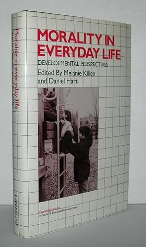 Immagine del venditore per MORALITY IN EVERYDAY LIFE Developmental Perspectives venduto da Evolving Lens Bookseller