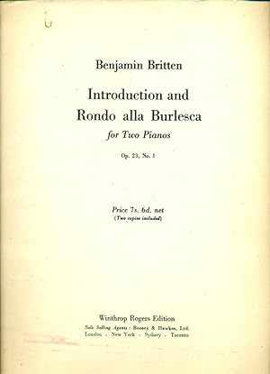 BENJAMIN BRITTEN : INTRODUCTION AND RONDA ALLA BURLESCA : For Two Pianos : OP. 23, No. 1 (H. 15594)