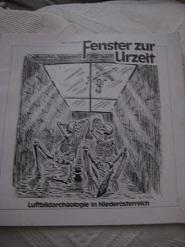 Bild des Verkufers fr Leo Leitners Fenster zur Urzeit Luftbildarhologie in Niedersterreich zum Verkauf von Alte Bcherwelt