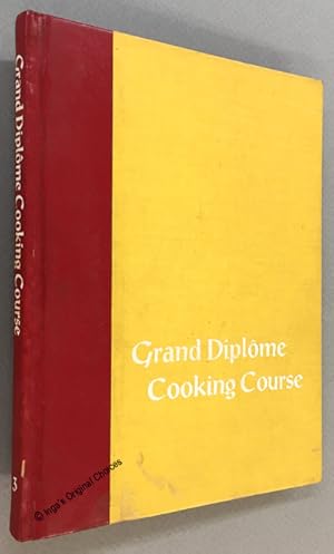 Seller image for Grand Diplome Cooking Course Volume 3 for sale by Inga's Original Choices