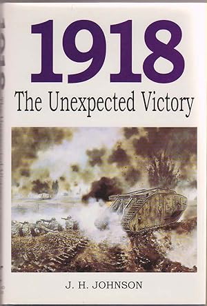 1918: the Unexpected Victory