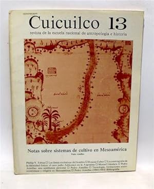 CUICUILCO - Revista de la Escuela Nacional de Antropología e Historia - Núm 13 - Abril 1984