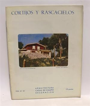 CORTIJOS Y RASCACIELOS - Arquitectura - Casas de Campo - Decoración - Número 59 - 1950
