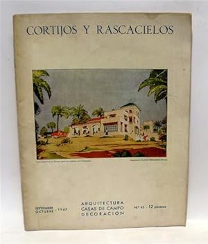 CORTIJOS Y RASCACIELOS - Arquitectura - Casas de Campo - Decoración - Número 43 - Septiembre - Oc...