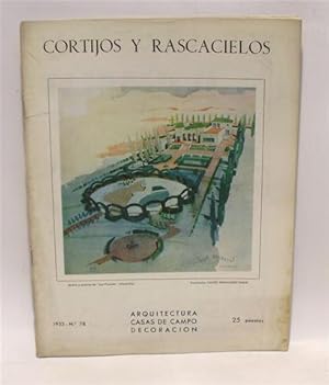 CORTIJOS Y RASCACIELOS - Arquitectura - Casas de Campo - Decoración - Número 78 - 1953