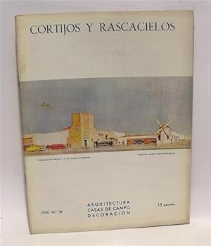 CORTIJOS Y RASCACIELOS - Arquitectura - Casas de Campo - Decoración - Número 56 - 1950