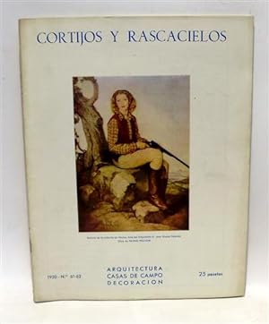 CORTIJOS Y RASCACIELOS - Arquitectura - Casas de Campo - Decoración - Número 61- 62 - 1950