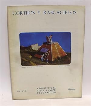 CORTIJOS Y RASCACIELOS - Arquitectura - Casas de Campo - Decoración - Número 57 -1950