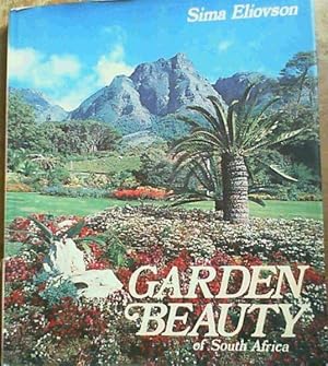 Image du vendeur pour Garden Beauty of South Africa mis en vente par Chapter 1