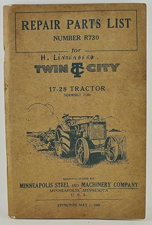 Twin City Tractors Repair Parts List Number R730 for Twin City 17-28 Tractor (formerly 12-20)