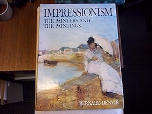 Immagine del venditore per Impressionism: The Painters and the Paintings venduto da Carmarthenshire Rare Books