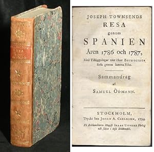 Seller image for Resa genom Spanien ren 1786 och 1787, med tillggningar utur herr Bourgoings resa genom samma rike. Sammandrag af Samuel dmann [A travel through Spain in the years 1786 and 1787, with additions from mr Bourgoing's travel through the same country]. Stockholm, J. A. Carlbohm, 1794. 8:o. (8),408 pp. for sale by Mats Rehnstrm Rare Books SVAF, ILAB