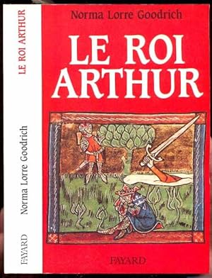 Immagine del venditore per Le roi Arthur. Traduit de l'anglais par Genevieve Grimal venduto da Antikvariat Valentinska