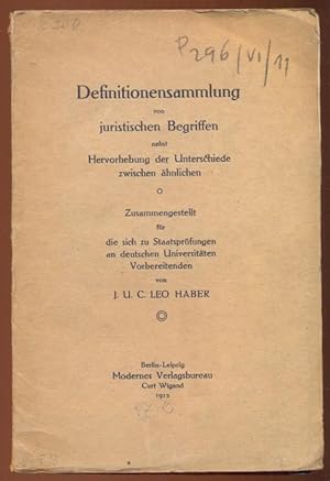Seller image for Definitionensammlung von juristischen Begriffen nebst Hervorhebung der Unterschiede zwischen hnlichen for sale by Antikvariat Valentinska