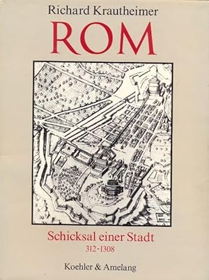 Seller image for Rom. Schicksal einer Stadt 312-1308 for sale by Antikvariat Valentinska