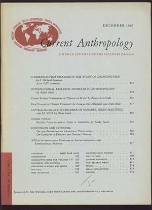 Current Anthropology: A World Journal of the Sciences of Man; Vol. 8 * No. 5 * December 1967