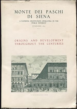 Monte dei Paschi di Siena: A banking Institution operating in the public interest: Established: 1...