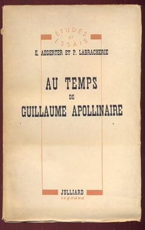 Bild des Verkufers fr Au Temps de Guillaume Apollinaire zum Verkauf von Antikvariat Valentinska