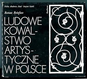 Ludowe kowalstwo artystyczne w Polsce
