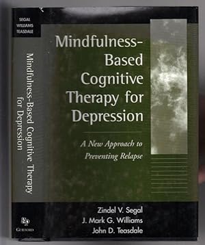 Imagen del vendedor de Mindfulness Based Cognitive Therapy for Depresion. A new Approach to Preventing Relapse a la venta por Antikvariat Valentinska