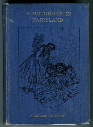 A motorman in Fairyland. Illustrations by H. R. Millar