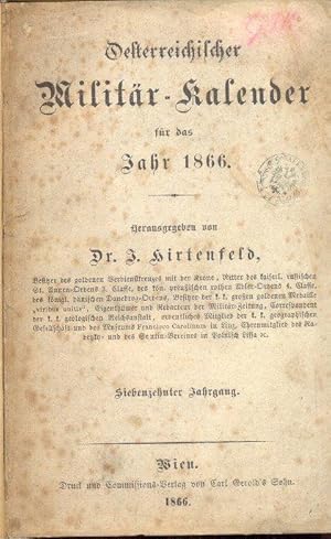 Österreichscher Militär-Kalender für das Jahr 1866. Siebenzehnter Jahrgang