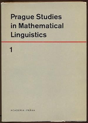 Image du vendeur pour Prague Studies in Mathematical Linguistics 1 mis en vente par Antikvariat Valentinska