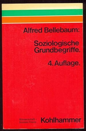 Seller image for Soziologische Grundbegriffe. Eine Einfhrung fr Soziale Berufe. Vierte Auflage for sale by Antikvariat Valentinska