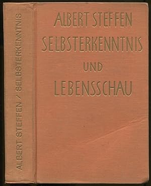 Selbsterkenntnis und Lebensschau