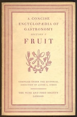 Bild des Verkufers fr Fruit. A Concise Encyclopaedia of Gastronomy, Section V zum Verkauf von Antikvariat Valentinska