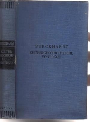 Bild des Verkufers fr Kulturgeschichtliche Vortrge von Jakob Burghardt zum Verkauf von Antikvariat Valentinska