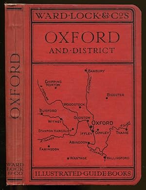 A Pictorial and Descriptive Guide to Oxford and District: With Key Plan of the Colleges, Large Pl...